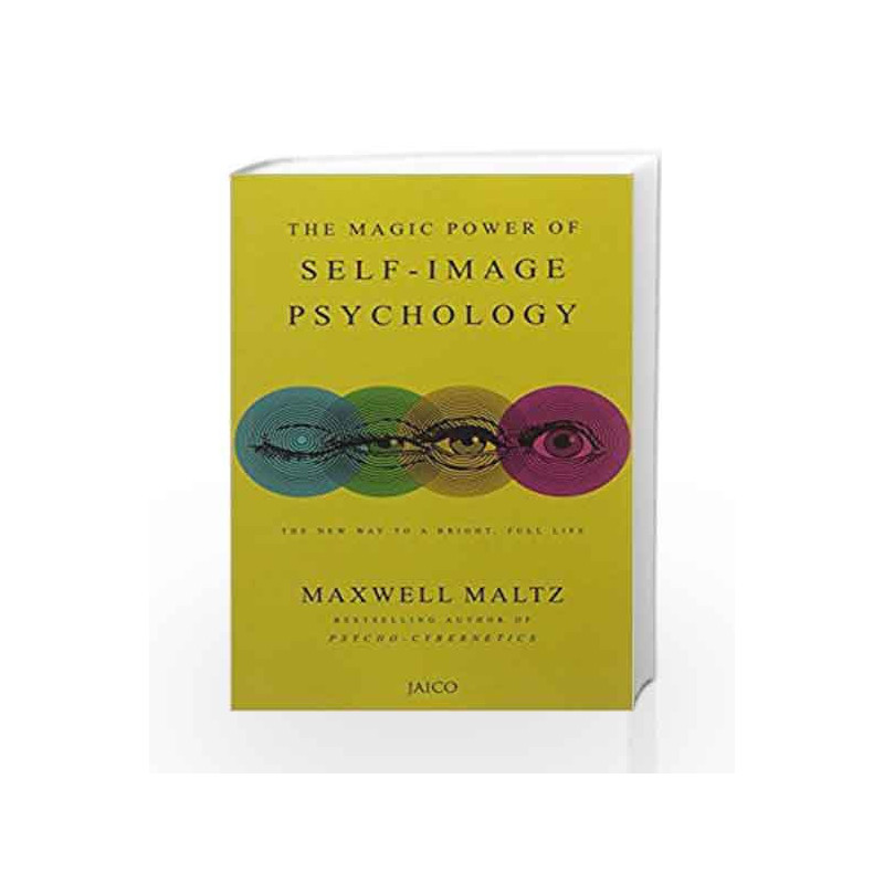 The Magic Power of Self Image Psychology by Dr. Maxwell Maltz Book-9788172241278