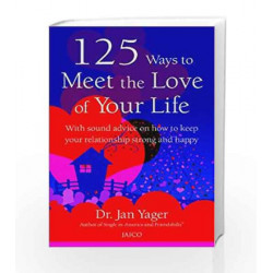 125 Ways to Meet the Love of Your Life by Dr. Jan Yager Book-9788179929322