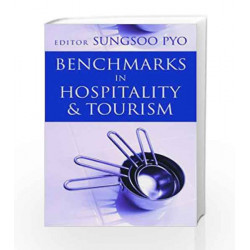 Benchmarks in Hospitality & Tourism by Sungsoo Pyo Book-9788179927441