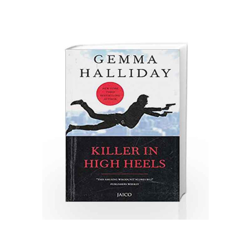 Killer in High Heels by GEMMA HALLIDAY Book-9788184954944