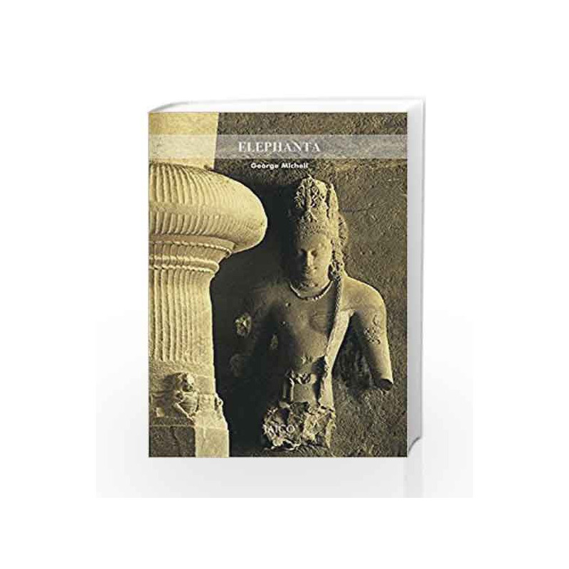 Elephanta (Jaico / Deccan Heritage Foundation Guidebook Series) by George Michell Book-9788184956030