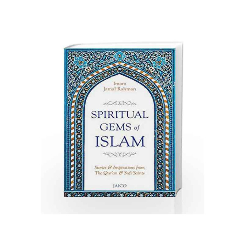 SPIRITUAL GEMS OF ISLAM by Imam Jamal Rahman Book-9788184957785