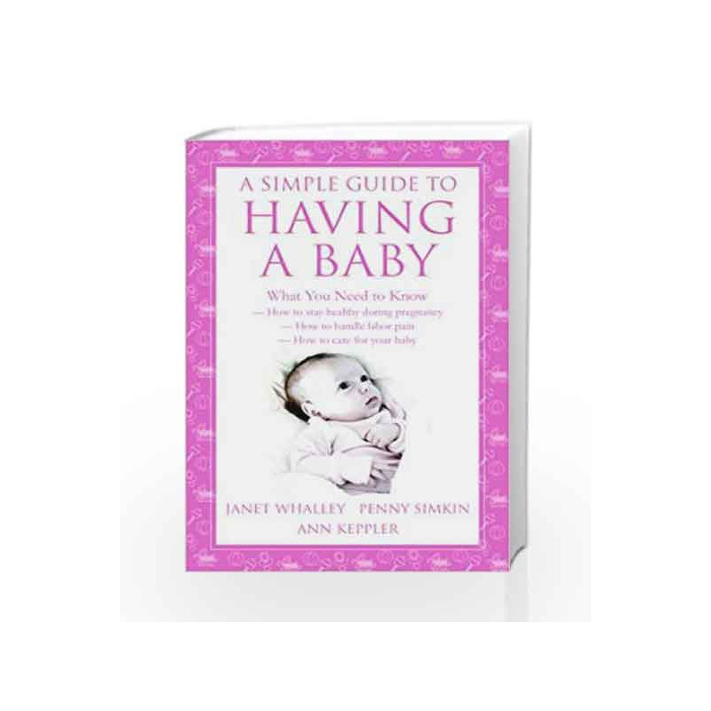 A Simple Guide to Having a Baby by Janet Whalley Book-9788179925980