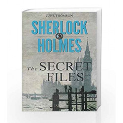 Sherlock Holmes: The Secret Files by June Thomson Book-9788184957396