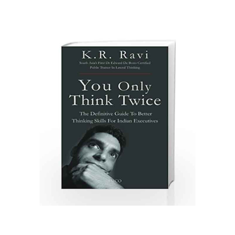 You Only Think Twice by K.R. Ravi Book-9788179928899