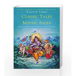 Classic Tales from Mystic India by KAMLA K. KAPUR Book-9788184954463