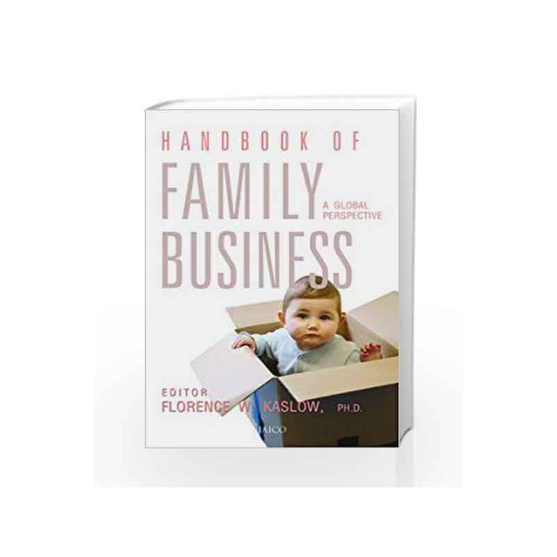 Handbook of Family Business by Florence W. Kaslow Book-9788179928615