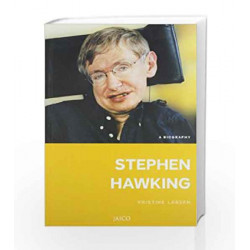 Stephen Hawking: A Biography by Kristine Larsen Book-9788184953558