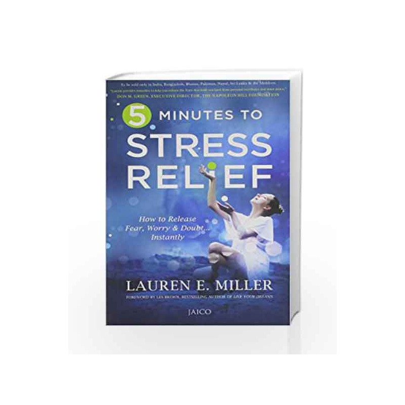 5 Minutes to Stress Relief by LAUREN E. MILLER Book-9788184954401