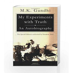 My Experiments with Truth: An Autobiography: 1 by M.K. Gandhi Book-9788179928196