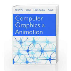 Computer Graphics & Animation by . Trivedi-Buy Online Computer Graphics  & Animation Book at Best Price in India: