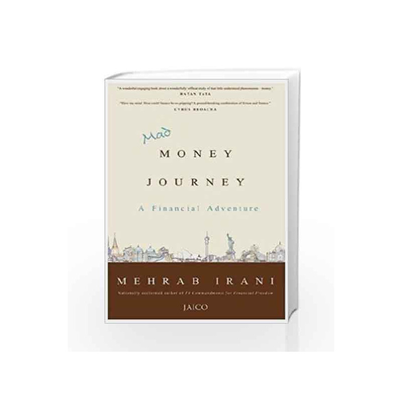 Mad Money Journey: A Financial Adventure by MEHRAB IRANI Book-9788184955774