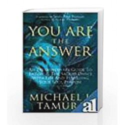 You Are The Answer: A Guide To Self-Awareness & Personal Growth (Reprint) by Michael J Tamura Book-9788179926864