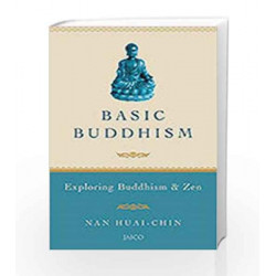 Basic Buddhism by Nan Huai-Chin Book-9788172248093