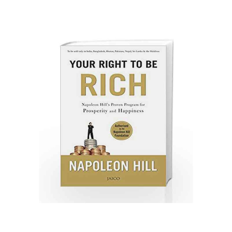 Your Right to Be Rich by NAPOLEON HILL Book-9788184957983