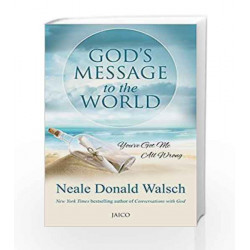 GODS MESSAGE TO THE WORLD by NEALE DONALD WALSCH Book-9788184957945