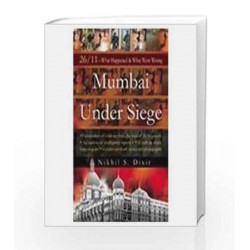Mumbai Under Siege by Nikhil S. Dixit Book-9788179929957