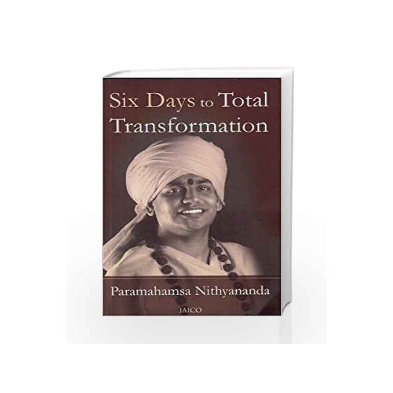 Six Days to Total Transformation by PARAMAHAMSA NITHYANANDA Book-9788179929032