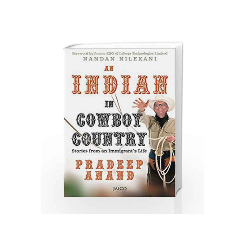 An Indian in Cowboy Country by Pradeep Anand Book-9788184951653