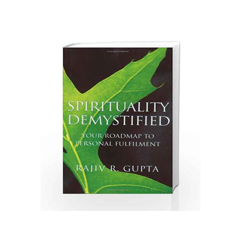 Spirituality Demystified: 1 by Rajiv R. Gupta Book-9788179927557