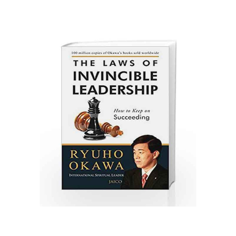 The Laws of Invincible Leadership by Ryuho Okawa Book-9788184957495