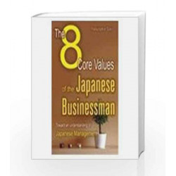 The 8 Core Values of the Japanese Business Man by Yasutaka Sai Book-9788172249052