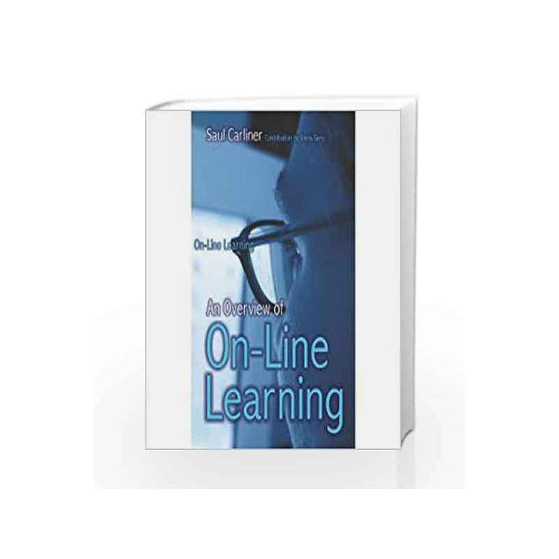 An Overview of On-Line Learning by SAUL CARLINER Book-9788179925430
