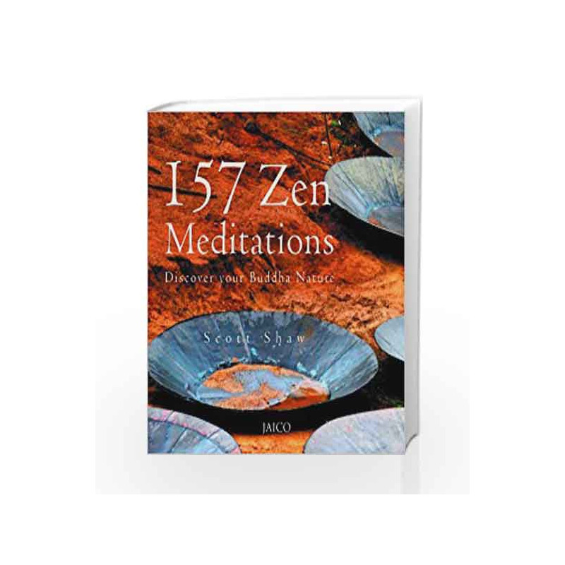 157 Zen Meditations by SCOTT SHAW Book-9788179923566
