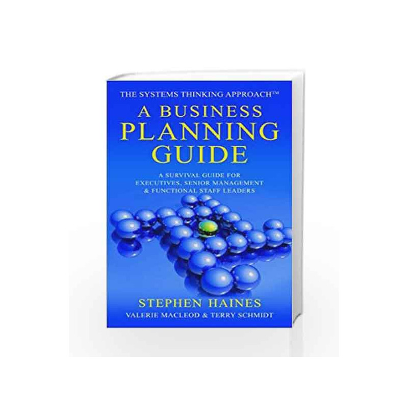 A Business Planning Guide by Stephen Haines Book-9788179926291