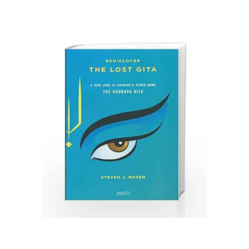 The Lost Gita by Steven J. Rosen Book-9788184952520