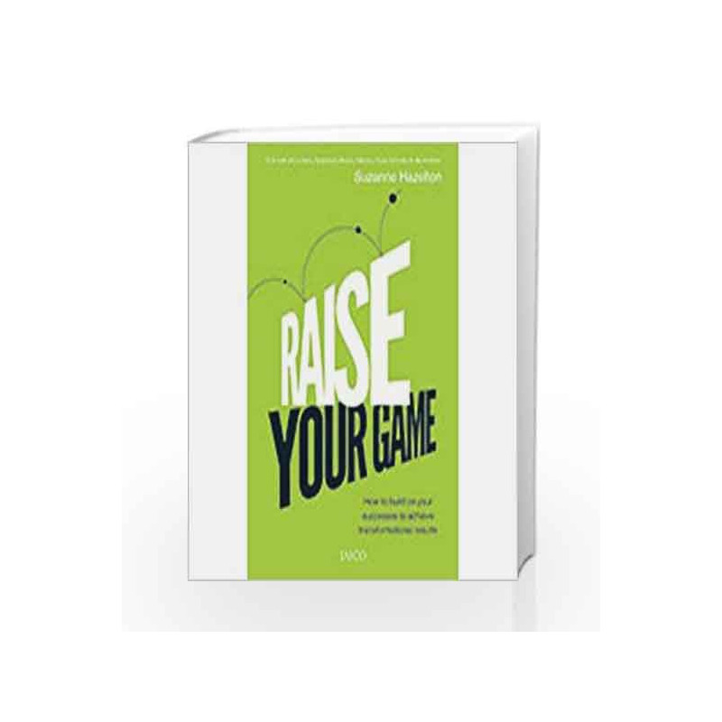 Raise Your Game by SUZANNE HAZELTON Book-9788184956467