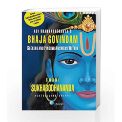 Adi Shankaracharya's Bhaja Govindam by Swami Sukhabodhananda Book-9788184952063