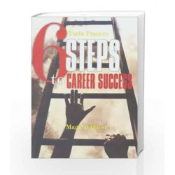 6 Steps to Career Success by Tarin Francis Book-9788179923221