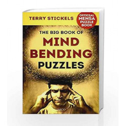 The Big Book of Mind-Bending Puzzles by Terry Stickels Book-9788179928592