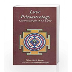 Love Psicoastrology by C F Iturregui Liliana Garcia Vazquez Book-9788172247614