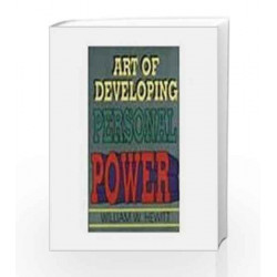 Art of Developing Personal Power by William Hewitt Book-9788172244262
