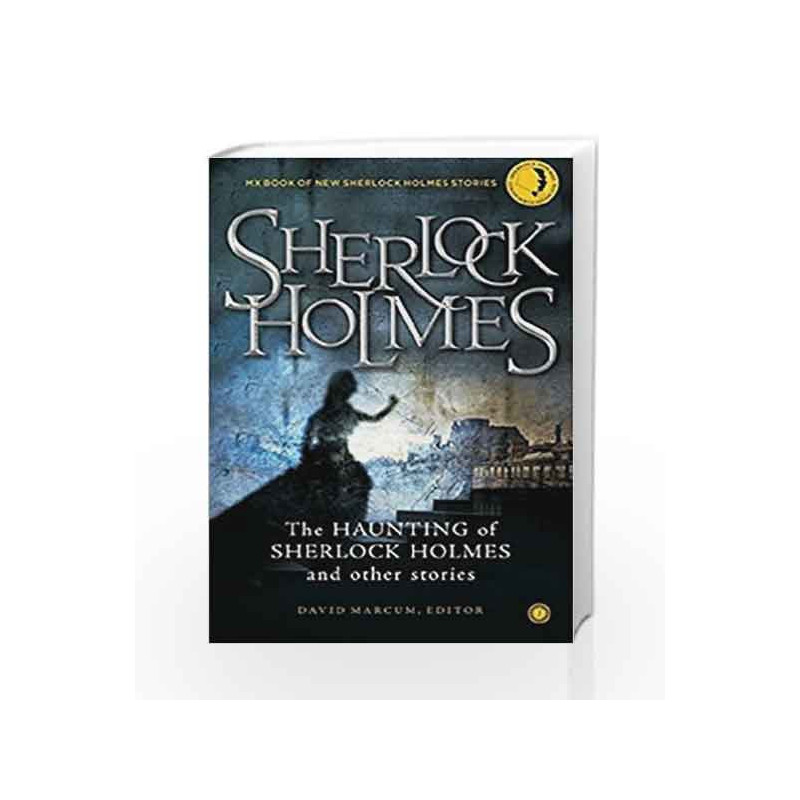 The Haunting of Sherlock Holmes and Other Stories by David Marcum Book-9788184958836