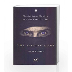 The Killing Game by MARK BOURRIE Book-9788184959031