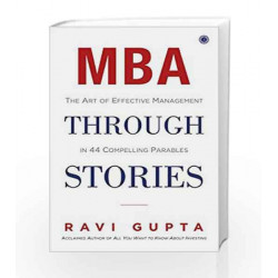 MBA Through Stories by Ravi Gupta Book-9788184958416