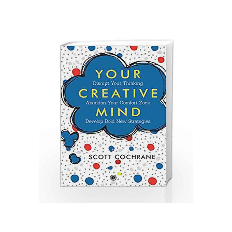 Your Creative Mind by SCOTT COCHRANE Book-9788184959758