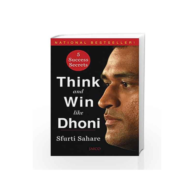 Think and Win like Dhoni by Sfurti Sahare Book-9788184958904