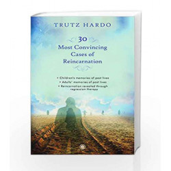 30 Most Convincing Cases of Reincarnation by Trutz Hardo Book-9788184959109