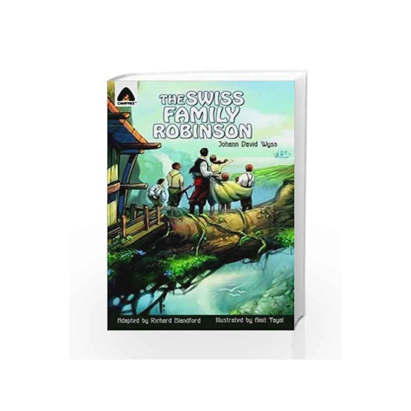 The Swiss Family Robinson: The Graphic Novel (Campfire Graphic Novels) by AMIT PAYAL Book-9789380028477