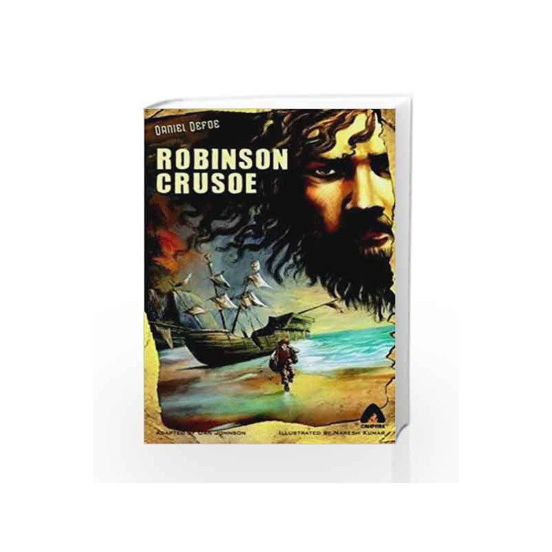 Robinson Crusoe: The Graphic Novel (Campfire Graphic Novels) by Dan Johnson Book-9789380028200