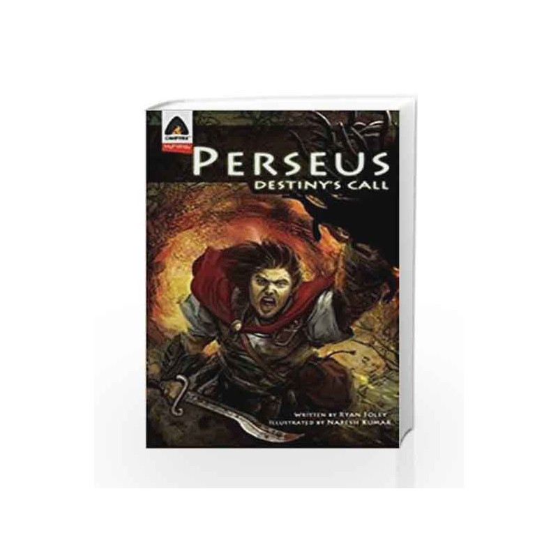 Perseus: Destiny's Call: A Graphic Novel (Campfire Graphic Novels) by FOLEY Book-9789380741086