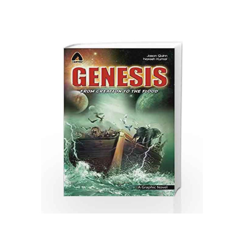 Genesis: From Creation to the Flood (Campfire Graphic Novels) by JASON QUINN, NARESH KUMA Book-9789381182031