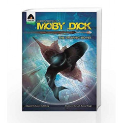 Moby Dick: The Graphic Novel (Campfire Graphic Novels) by Lance Stahlberg Book-9789380028224
