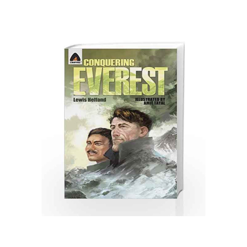 Conquering Everest: The Story of Edmund Hillary and Tenzing Norgay (Heroes) by Lewis Helfand Book-9789380028361