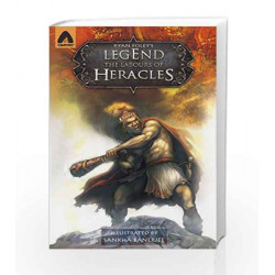 Legend: The Labours of Heracles (Mythology) by RYAN FOLEY Book-9788190732642