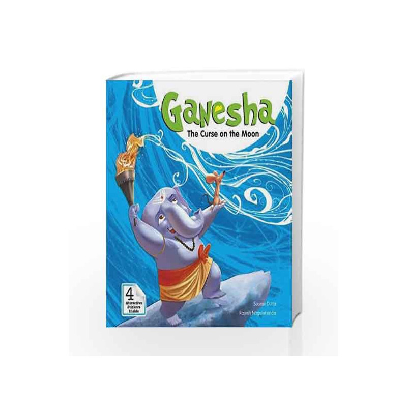 Ganesha: The Curse on the Moon (Campfire Graphic Novels) by Sourav Dutta Book-9789381182161